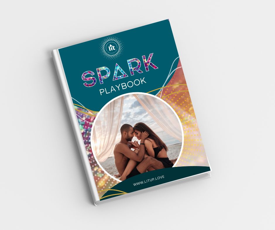SPARK Playbook by Litup.Love